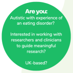 Call out for participants -  get involved with the Eating Disorder & Autism Collaborative (EDAC) Cover image